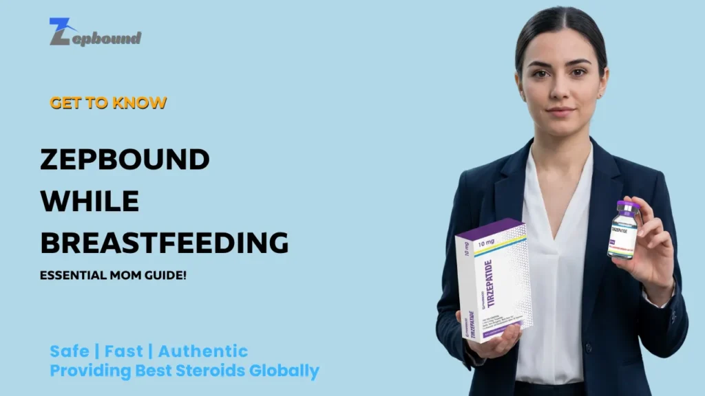 Zepbound While Breastfeeding Essential Mom Guide